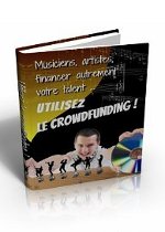 Crowdfunding ... financer autrement votre talent !