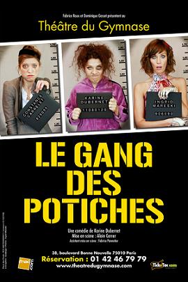 Le gang des potiches