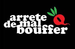 Les Toqués - Arrête de mal bouffer