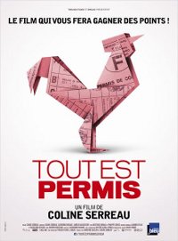 Tout est permis - Coline Serreau