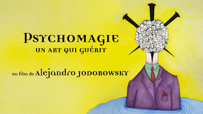 Psychomagie un art qui guérit