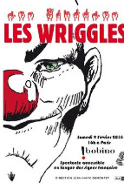 Les Wriggles affiche Bobino