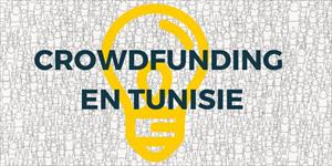 Tunisie loi crowdfunding